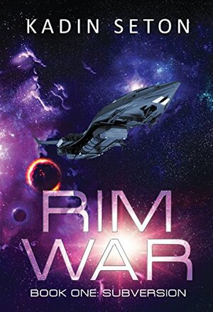 Rim War by Kadin Seton