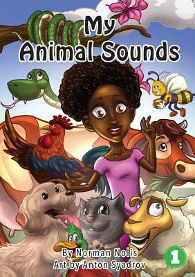 My Animal Sounds by Norman Nollis
