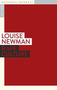 Rape Culture by Louise Newman