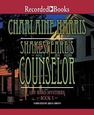 Shakespeare's Counselor by Charlaine Harris