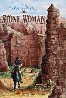Winter of the Stone Woman by Linda Baxter