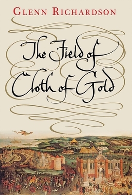 The Field of Cloth of Gold by Glenn Richardson