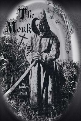 The Monk by James G. Piatt