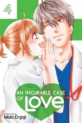 An Incurable Case of Love, Vol. 4 by Maki Enjōji