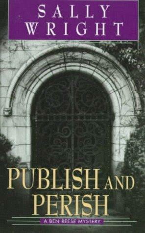 Publish and Perish by Sally Wright