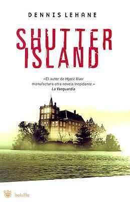 Shutter island by Dennis Lehane