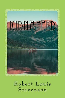 Kidnapped by Robert Louis Stevenson