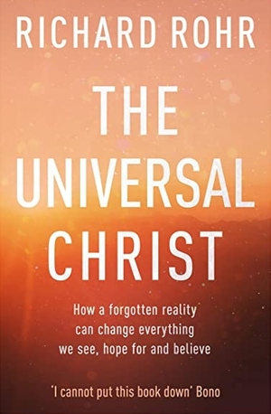 The Universal Christ by Richard Rohr