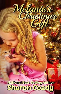 Melanie's Christmas Gift by Sharon Coady