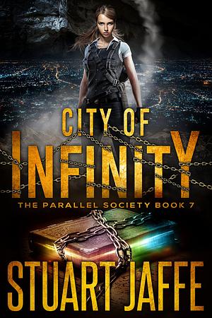 City of Infinity by Stuart Jaffe