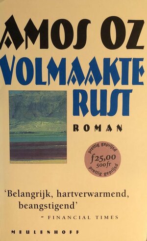 Volmaakte rust by Amos Oz