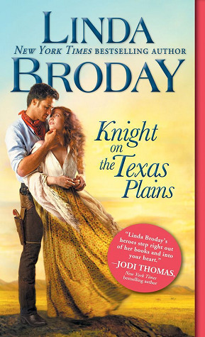 Knight On The Texas Plains by Linda Broday