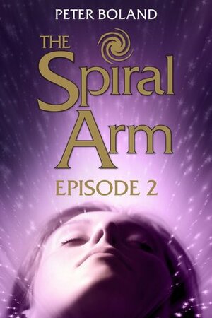 The Spiral Arm by Peter Boland