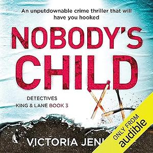 Nobody's Child by Victoria Jenkins