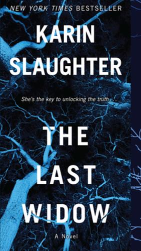 The Last Widow by Karin Slaughter