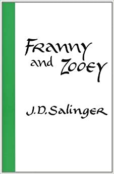 Franny ja Zooey by J.D. Salinger