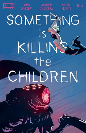 Something is Killing the Children #5 by James Tynion IV
