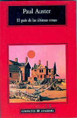 El país de las últimas cosas by María Eugenia Ciocchini Suárez, Paul Auster