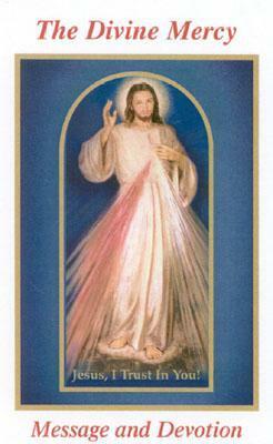 The Divine Mercy: Message and Devotion by Seraphim Michalenko, Robert Stackpole, Vinny Flynn