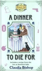 A Dinner to Die For by Claudia Bishop