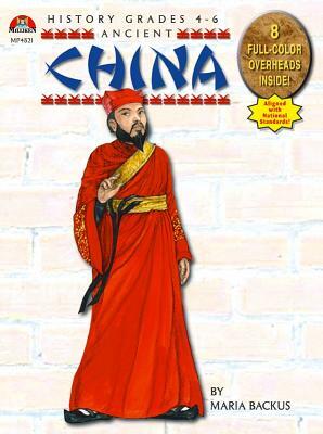 Ancient China by Maria Backus