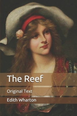 The Reef: Original Text by Edith Wharton