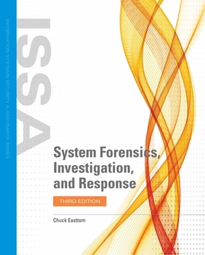 System Forensics, Investigation and Response with Cloud Labs [With Access Code] by Chuck Easttom