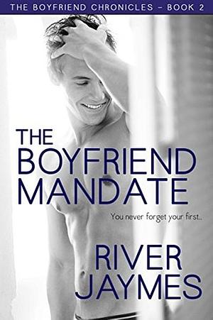The Boyfriend Mandate by River Jaymes