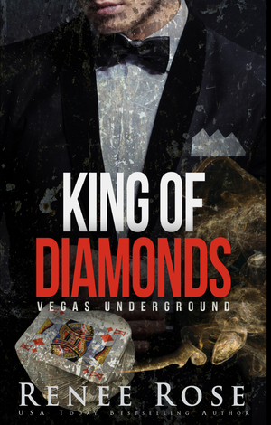 King of Diamonds by Renee Rose