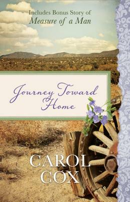 Journey Toward Home by Carol Cox