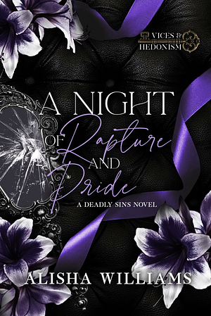 A Night of Rapture and Pride by Alisha Williams