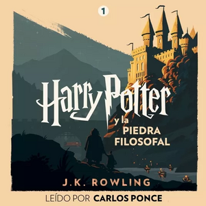 Harry Potter y la Piedra Filosofal by J.K. Rowling