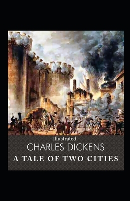 A Tale Of Two Cities illustrated by Charles Dickens