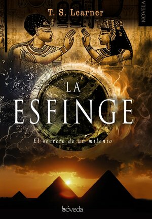 La Esfinge by T.S. Learner