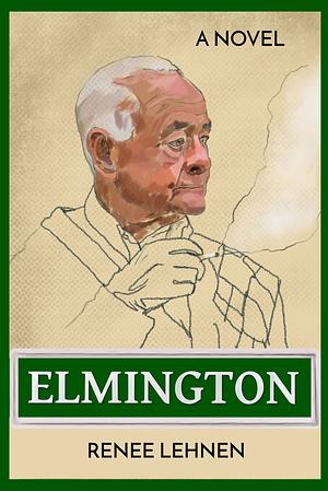 Elmington by Renee Lehnen