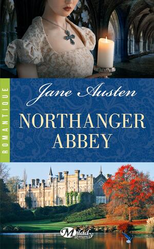 Northanger Abbey by Jane Austen