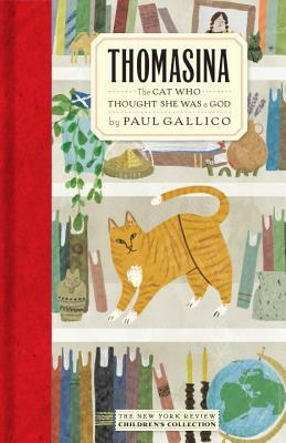 Thomasina: The Cat Who Thought She Was a God by Paul Gallico