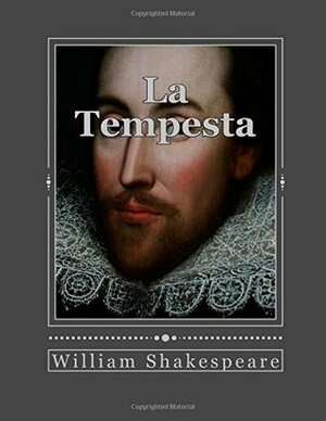La Tempesta by Jhon Duran, William Shakespeare