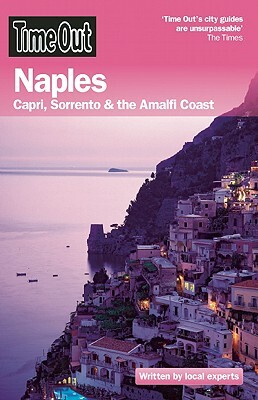 Time Out Naples: Capri, Sorrento & the Amalfi Coast by 