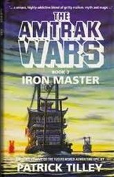 Iron Master by Patrick Tilley