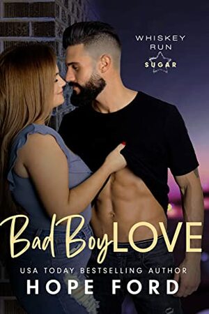 Bad Boy Love by Hope Ford