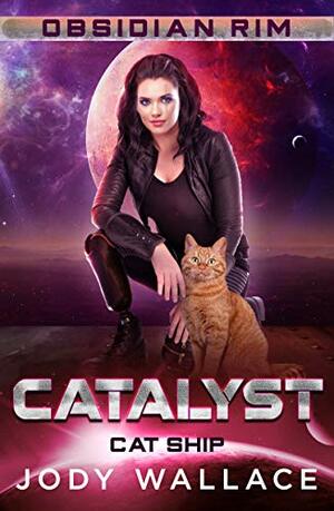 Catalyst by Jody Wallace