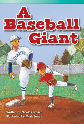 A Baseball Giant (Library Bound) (Fluent Plus) by Nicolas Brasch