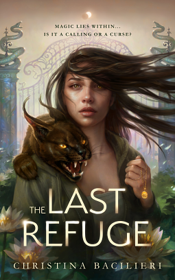 The Last Refuge by Christina Bacilieri