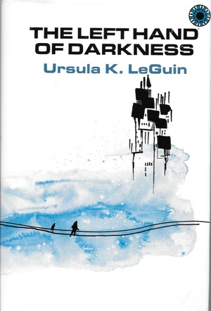 The Left Hand Of Darkness by Ursula K. Le Guin