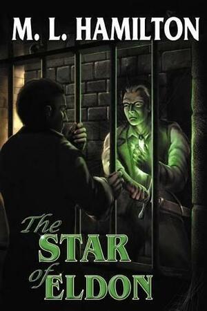 The Star of Eldon by M.L. Hamilton