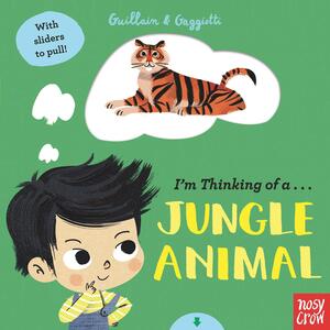 I'm Thinking of a Jungle Animal by Lucia Gaggiotti, Adam Guillain