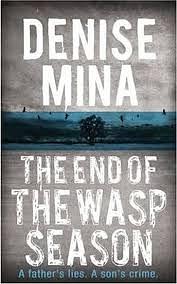 The End of the Wasp Season by Denise Mina