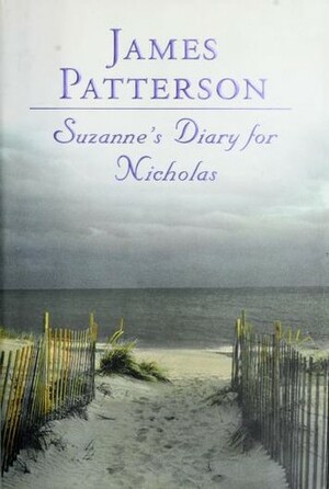 Suzanne's Diary for Nicholas by James Patterson