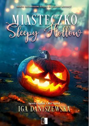 Miasteczko Sleepy Hollow by Iga Daniszewska